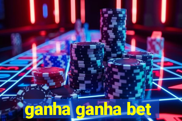 ganha ganha bet